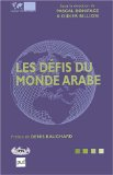 Les d&eacute;fis du monde arabe