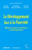 Le d&eacute;veloppement face &agrave; la pauvret&eacute; : r&eacute;seau analyse &eacute;conomique et d&eacute;veloppement