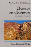 Chasser en C&eacute;vennes : un jeu avec l'animal
