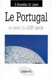 Le Portugal au seuil du XXIe si&egrave;cle