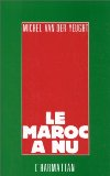 Le Maroc &agrave; nu
