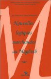 Nouvelles logiques marchandes au Maghreb : l'informel dans les ann&eacute;es 80