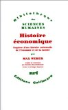Histoire &eacute;conomique : esquisse d'une histoire universelle de l'&eacute;conomie et de la soci&eacute;t&eacute;