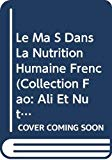 Le ma&iuml;s dans la nutrition humaine