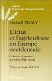 L'&eacute;tat et l'agriculture en Europe Occidentale
