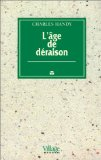 L'&acirc;ge de d&eacute;raison