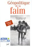 G&eacute;opolitique de la faim : &eacute;dition 2000