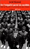 De l'in&eacute;galit&eacute; parmi les soci&eacute;t&eacute;s : essai sur l'homme et l'environnement dans l'histoire