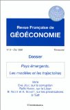 Dossier : pays &eacute;mergents. Les mod&egrave;les et les trajectoires