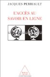 L'acc&egrave;s au savoir en ligne