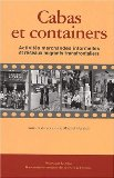 Cabas et containers : activit&eacute;s marchandes informelles et r&eacute;seaux migrants transfrontaliers