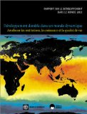 D&eacute;veloppement durable dans un monde dynamique : am&eacute;liorer les institutions, la croissance et la qualit&eacute; de vie. Rapport sur le d&eacute;veloppement dans le monde 2003