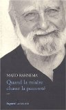 Quand la mis&egrave;re chasse la pauvret&eacute;