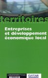 Entreprises et d&eacute;veloppement &eacute;conomique local
