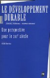 Le d&eacute;veloppement durable : une perspective pour le XXIe si&egrave;cle