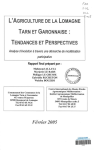 L'agriculture de la Lomagne Tarn et Garonnaise : tendances et perspectives. Analyse d'&eacute;volution &agrave; travers une d&eacute;marche de mod&eacute;lisation participative