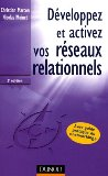 D&eacute;veloppez et activez vos r&eacute;seaux relationnels