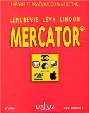 Mercator : th&eacute;orie et pratique du marketing