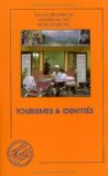 Tourisme et identit&eacute;s