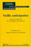 Veille anticipative : une autre approche de l'intelligence &eacute;conomique