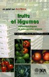 Fruits et l&eacute;gumes : caract&eacute;ristiques et principaux enjeux