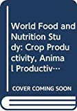 Supporting Papers: World Food and Nutrition Study (Vol. I &agrave; V)