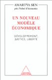 Un nouveau mod&egrave;le &eacute;conomique : d&eacute;veloppement, justice, libert&eacute;