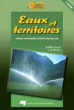 Eaux et territoires : tension, coop&eacute;rations et g&eacute;opolitique de l'eau