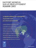 Les objectifs du mill&eacute;naire pour le d&eacute;veloppement : un pacte entre les pays pour vaincre la pauvret&eacute; humaine : Rapport mondial sur le d&eacute;veloppement humain 2003