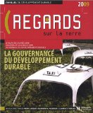 Regards sur la Terre 2009 : la gouvernance du d&eacute;veloppement durable