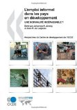 L'emploi informel dans les pays en d&eacute;veloppement