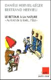 Le retour &agrave; la nature