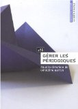 G&eacute;rer les p&eacute;riodiques