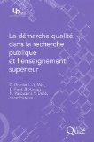 La d&eacute;marche qualit&eacute; dans la recherche publique et l'enseignement sup&eacute;rieur