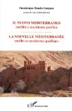 La nouvelle M&eacute;diterran&eacute;e