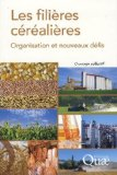 Les fili&egrave;res c&eacute;r&eacute;ali&egrave;res