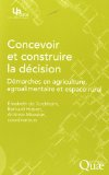 Concevoir et construire la d&eacute;cision
