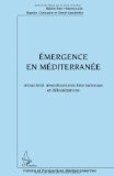 Emergence en M&eacute;diterran&eacute;e