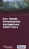 Les fonds structurels europ&eacute;ens 2007-2013