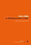 Le d&eacute;veloppement humain. Lutter contre la pauvret&eacute; (1)