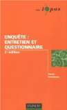 Enqu&ecirc;te : entretien et questionnaire