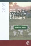 Le point sur l'&eacute;levage. La situation mondiale de l'alimentation et de l'agriculture 2009