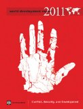 Conflits, s&eacute;curit&eacute; et d&eacute;veloppement. Rapport sur le d&eacute;veloppement dans le monde 2011