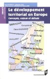 Le d&eacute;veloppement territorial en Europe : concepts, enjeux et d&eacute;bats