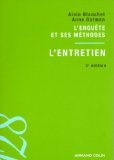 L'enqu&ecirc;te et ses m&eacute;thodes : l'entretien
