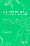 De l'eau agricole &agrave; l'eau environnementale