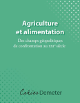 Agriculture et alimentation. Des champs g&eacute;opolitiques de confrontation au XXIe si&egrave;cle