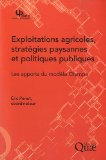 Exploitations agricoles, strat&eacute;gies paysannes et politiques publiques : les apports du mod&egrave;le Olympe