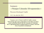 Networking agro-sylvo-pastoralism in the Med countries: some outcomes linked with the Causses & C&eacute;vennes file