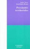 Proximit&eacute;s territoriales : construire la gouvernance des territoires, entre conventions, conflits et concertations